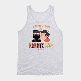 I Kissed a Ninja at Karate-Kon Tank Top